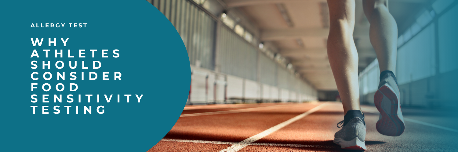 Why Athletes Should Consider Food Sensitivity Testing