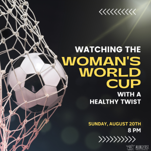 Watching The Woman's World Cup With A Healthy Twist